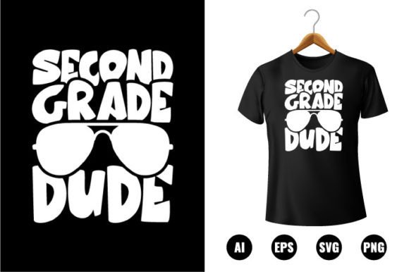 2nd Grade Dude T-shirt Design: Graphics for Real Crafting
