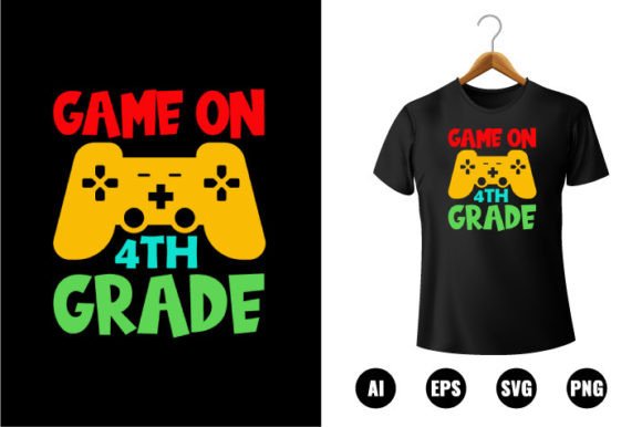 4th Grade Game on T-shirt Design