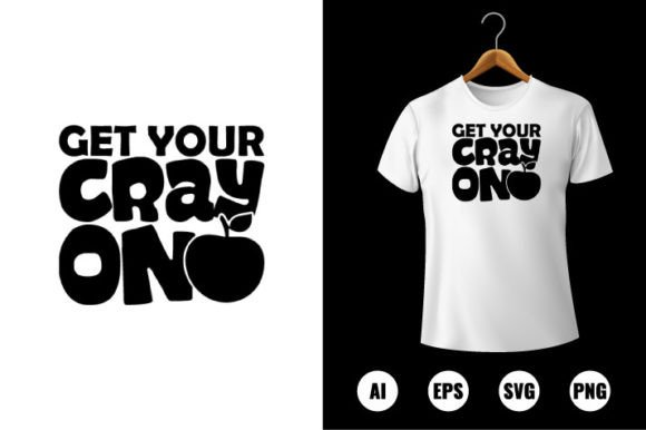 Get Your Cray on Graphics & T-Shirt Designs
