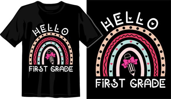 Hello 1st Grade Rainbow Graphics & T-Shirt Designs