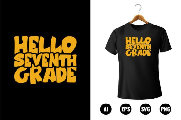 Hello 7th Grade T-shirt Design