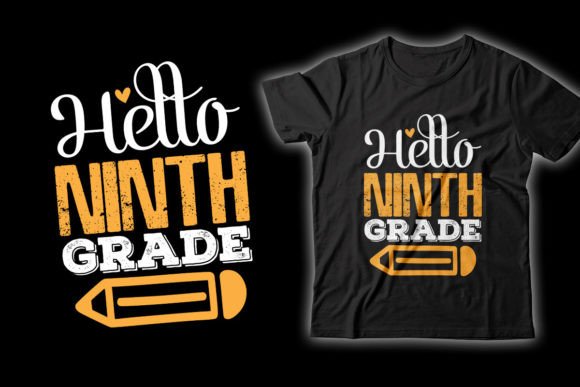 Hello Ninth Grade T-Shirt Design