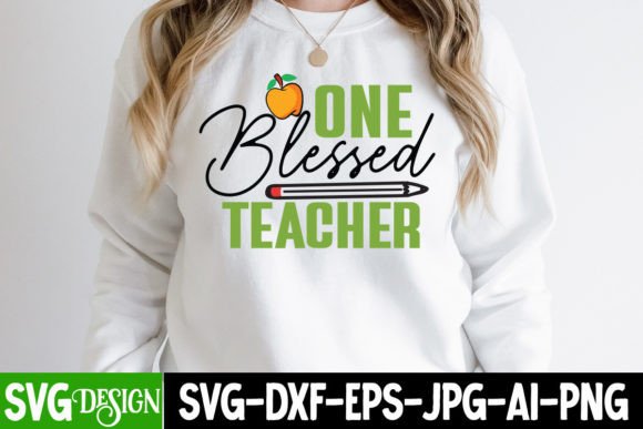 One Blessed Teacher SVG Cut File: Graphics for T-Shirt Designs