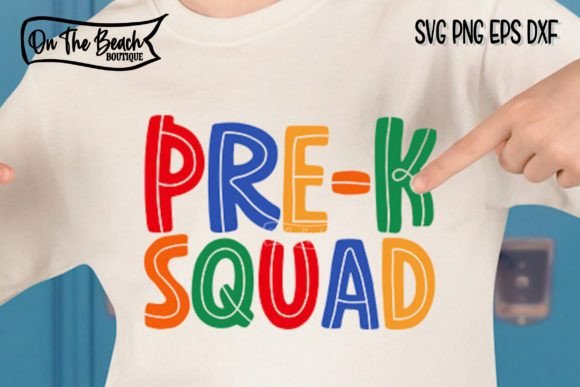 Pre-K Squad SVG: Graphics for T-Shirt Designs & Branding