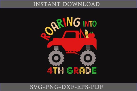 Roaring into 4th Grade SVG Cut File: Graphics for Crafts & Branding